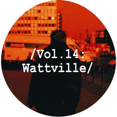Liminal Sounds Vol.14 - Wattville