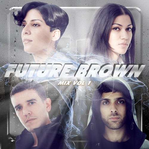Future Brown Mix Vol.1